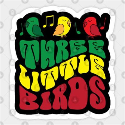 Three Little Birds - Een optimistische reggae hymne met een soulvolle melodie en een kalmerende boodschap.